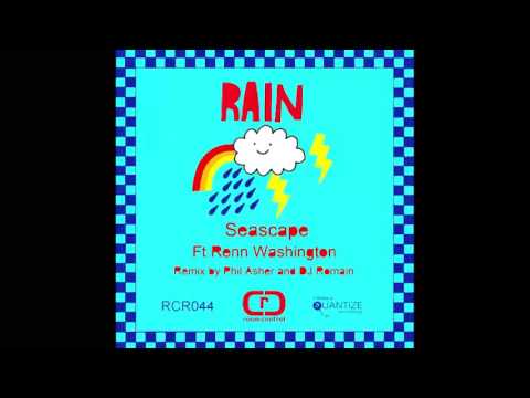 PROMO SNIPPET | Seascape feat. Renn Washington : Rain (Phil Asher MPC Mix)