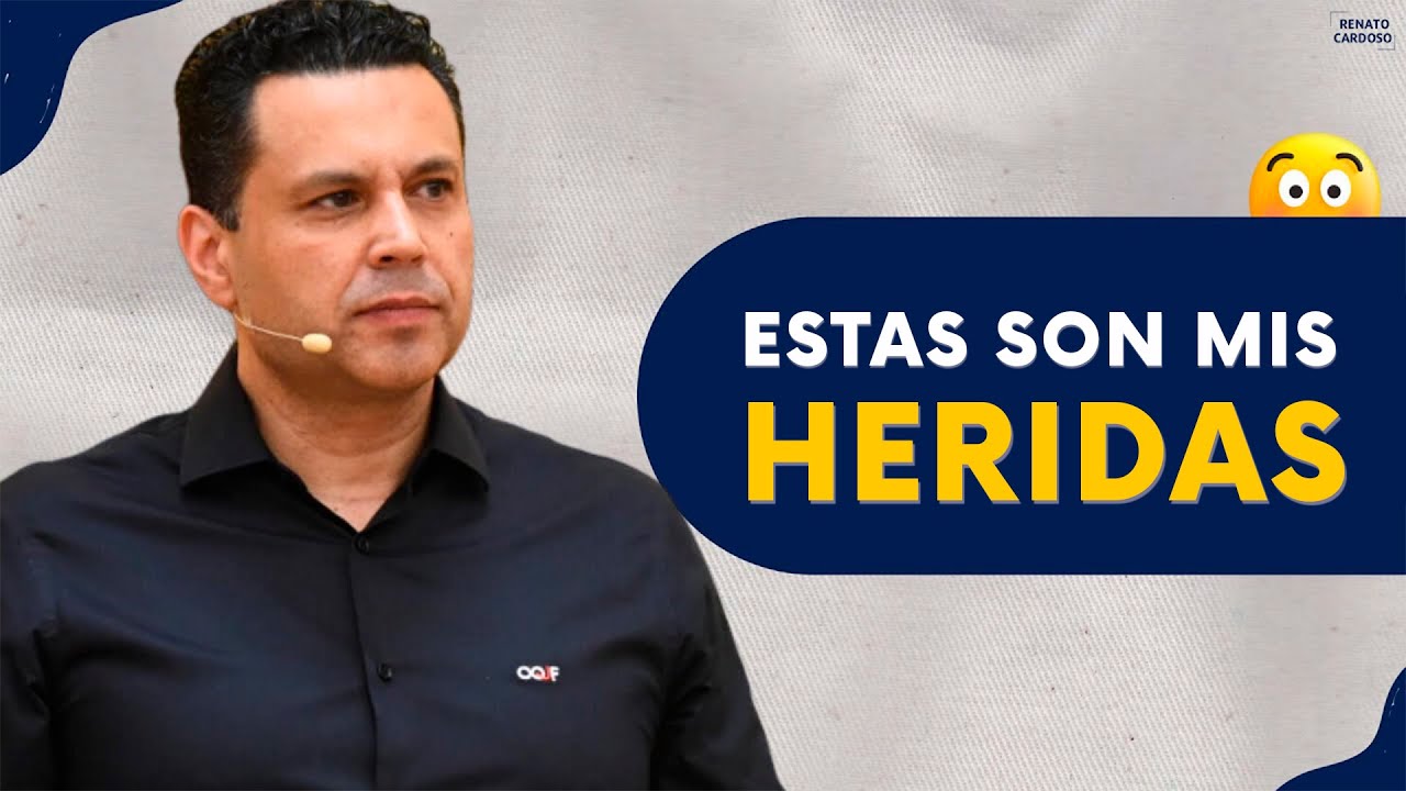 ESTAS SON MIS HERIDAS