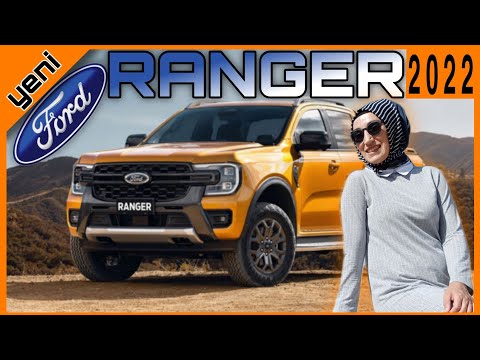 En İyi Arazi Arabası Olur mu? - Yeni Ford Ranger 2022 İnceleme - 2022 Yeni Arabalar