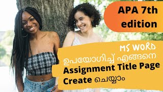 How to Create Assignment Title Page using MS Word | Student Paper | APA 7th ed | Malayalam   4K