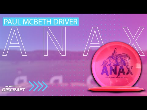 Paul McBeth Anax REVISITED! | Discraft Driver Disc Review