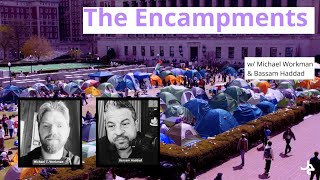 The Encampments - Interview with Director Michael Workman