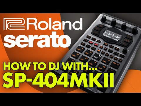 Serato DJ Pro x Roland SP-404MKII - But WHY?!