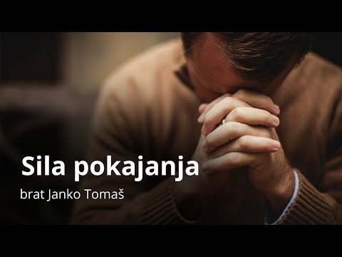 Sila pokajanja - brat Janko Tomaš