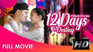 12 Days to Destiny (2019) | Official Full Movie HD | Mary Joy Apostol | Akihiro Blanco