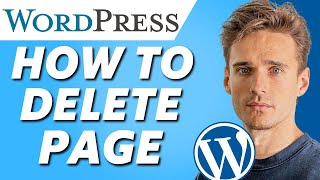 How to Delete a Page in Wordpress (Simple)