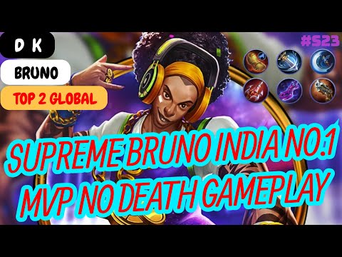 Bruno Supreme India No.1 MVP No Death Gameplay - Top 2 Global Bruno D  K Build and Gameplay