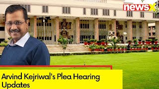 'This Is Political Conspiracy' | Arvind Kejriwal's Plea Hearing Updates  | NewsX