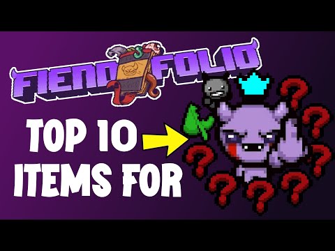 Top 10 Items For Fiend - Fiend Folio Mod - The Binding of Isaac Afterbirth+