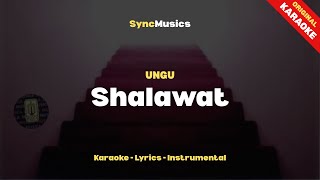 Download lagu UNGU - Shalawat | Karaoke - Lirik - Instrumental mp3