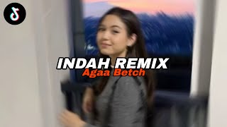 Download lagu DJ INDAH (Agnez Mo) - Agaa Betch mp3