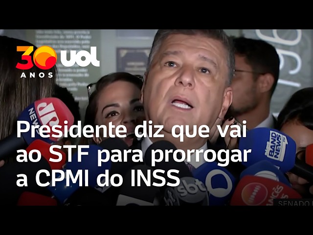 Presidente diz que vai recorrer ao STF para prorrogar CPMI do INSS