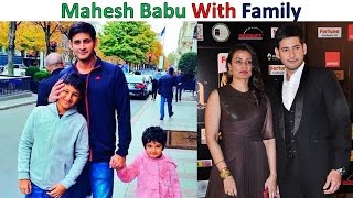 Mahesh Babu Real Name, Age, Height And Family | DOWNLOAD THIS VIDEO IN MP3, M4A, WEBM, MP4, 3GP ETC