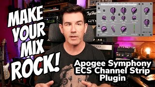 Video thumbnail for MAKE YOUR MIX ROCK! Apogee SYMPHONY ECS CHANNEL STRIP PLUGIN by Pete Thorn