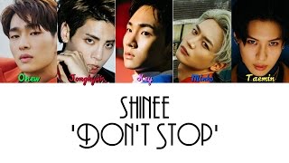 SHINee (샤이니) - 'Don't Stop' [HAN/ROM/ENG] + Colour Coded