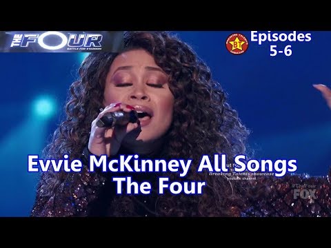 Evvie McKinney All Performances  All Songs with Background Story -The Four Season 1 Winner