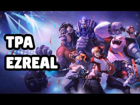 TPA EZREAL SKIN SPOTLIGHT - LEAGUE OF LEGENDS