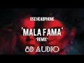 Mala Fama Remix (8D Audio) || Danna Paloa & Greeicy || Echo sound Mala Fama Remix (8D Audio) || Danna Paloa & Greeicy || Echo sound