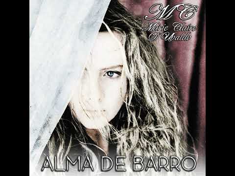 Marie Claire D'Ubaldo - La Magia Del Ritmo