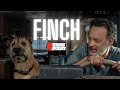Finch Explained | Full Movie Recap | Plot Breakdown | Serious Spoilers