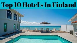 Top 10 Best Luxurious Hotel's And Resorts In Finland | Advotis4u