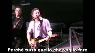 Bruce Springsteen - I wanna be with you (NJ 1999) SUB ITA