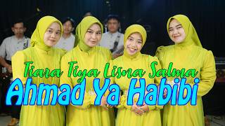 Download lagu AHMAD YA HABIBI - Salma Tiya Lisna Tiara mp3