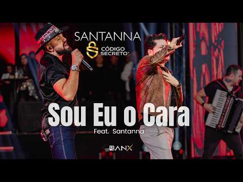Banda Secreto - Sou Eu O Cara (Feat. Santana)