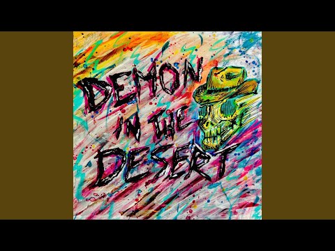 Demon In The Desert