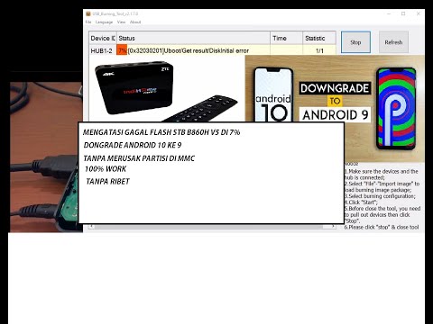 fixed error 7% v5 Fixed Gagal Flash STB B860H V5 os 10 ...