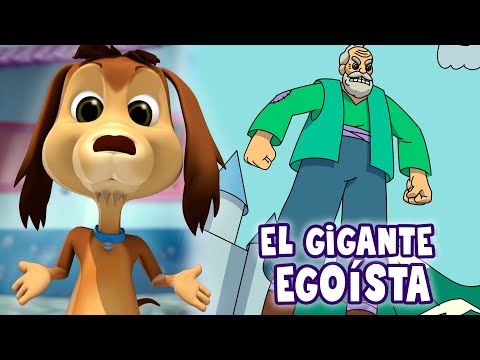 EL GIGANTE EGOISTA  LOS CUENTOS DEL PERRO CHOCOLO: - AUDIOCUENTOS