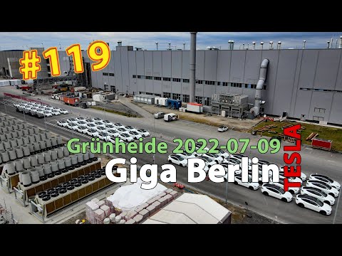 # 119 Tesla Giga Berlin • 2022-07-09 • Gigafactory 4K