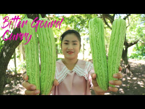 Tasty Bitter gourd Curry Recipe / Bitter Gourd Cooking / Cooking With Sreypov.