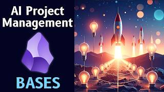 How To Use AI To Build Obsidian Bases 📝 Project Management + Roadmaps