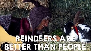 Reindeers Are Better Than People - Disney Frozen Kristoff
