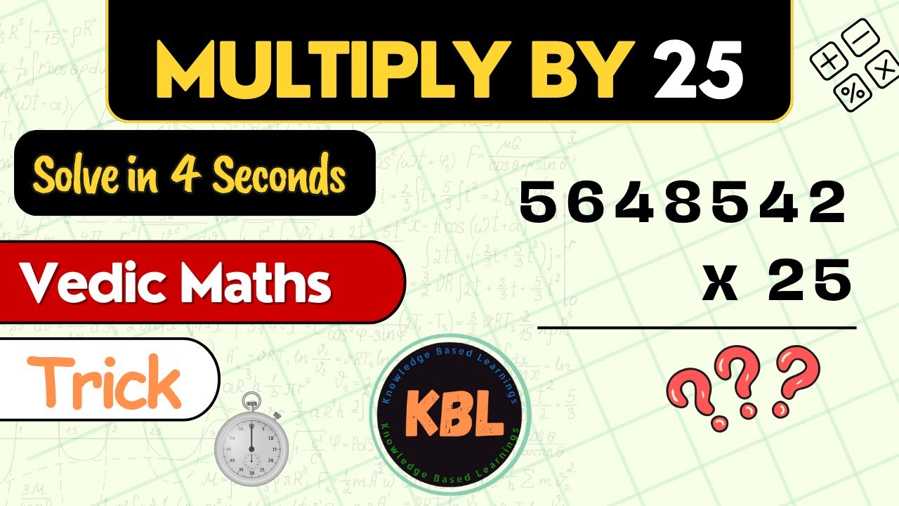 Multiply by 25 in 5 seconds | Vedic Multiplication Trick | Vedic Maths Tricks for Fast Calculations