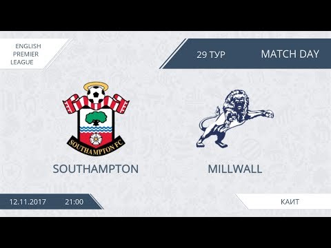 AFL17.England.Premier League.Day 29.Southampton-Millwall