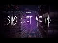 kanii - sins (let me in) [ sped up ] lyrics