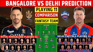 RCB vs DC Dream11 Prediction IPL 2023 | RCB vs DC Playing 11 | Bangalore vs Delhi Comparison