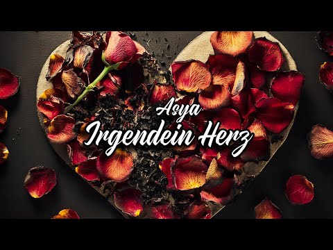 ASYA - Irgendein Herz (prod. by ZINATRA & Spirit) (Official Lyric Video)