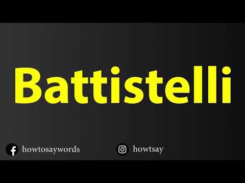 How To Pronounce Battistelli