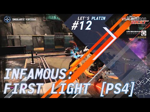 Let´s Platin - Infamous: First Light [PS4] - Folge 12 - Knapp aber erfolgreich [HD] [Deutsch]