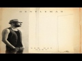 Gentleman - Walk Away 