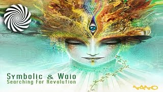 Symbolic - Signs Of Revolution (Waio Remix)