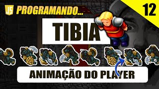 Tibia em Javascript EP.12 (Animação do Personagem) - Colocando animação de movimento do Player