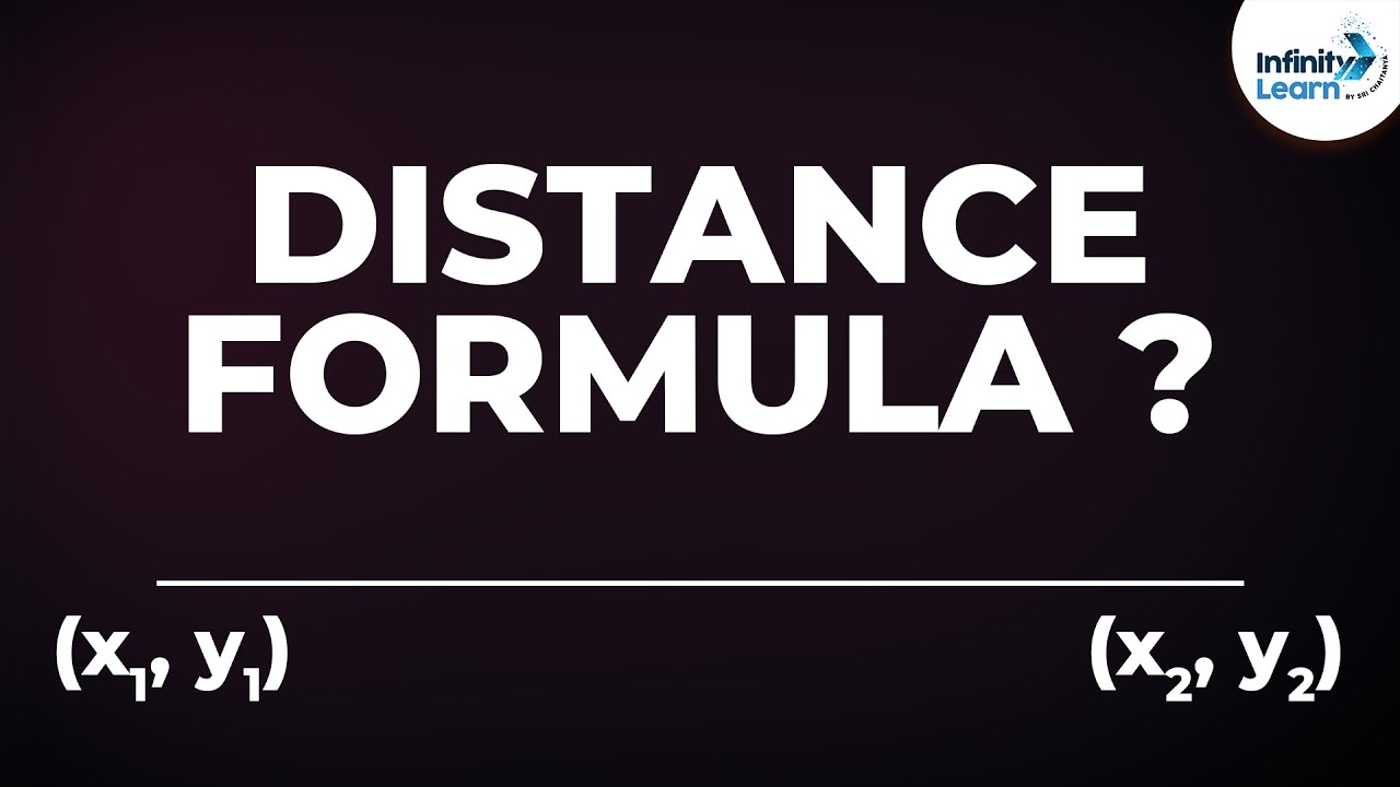 What is the Distance Formula? | Don't Memorise