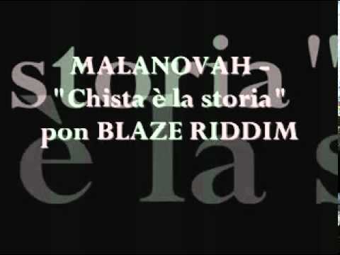 Malanovah - Chista è la storia -