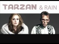 Tarzan and Rain - Adele ft Baltimore - The Reborn ...