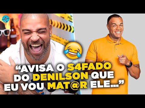 ADRIANO QUERIA MAT@R O DENILSON KKKKKKKKK