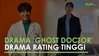 Dibintangi Rain dan Kim Bum, Drama 'Ghost Doctor' Capai Rating Tinggi, Ini 3 Alasannya!